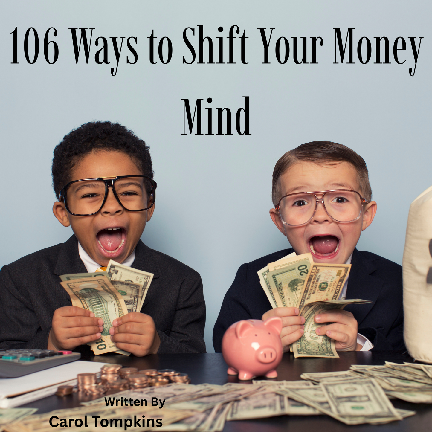 106 Ways to Shift Your Money Mindset Faith Fueled Financial Breakthrough Guide