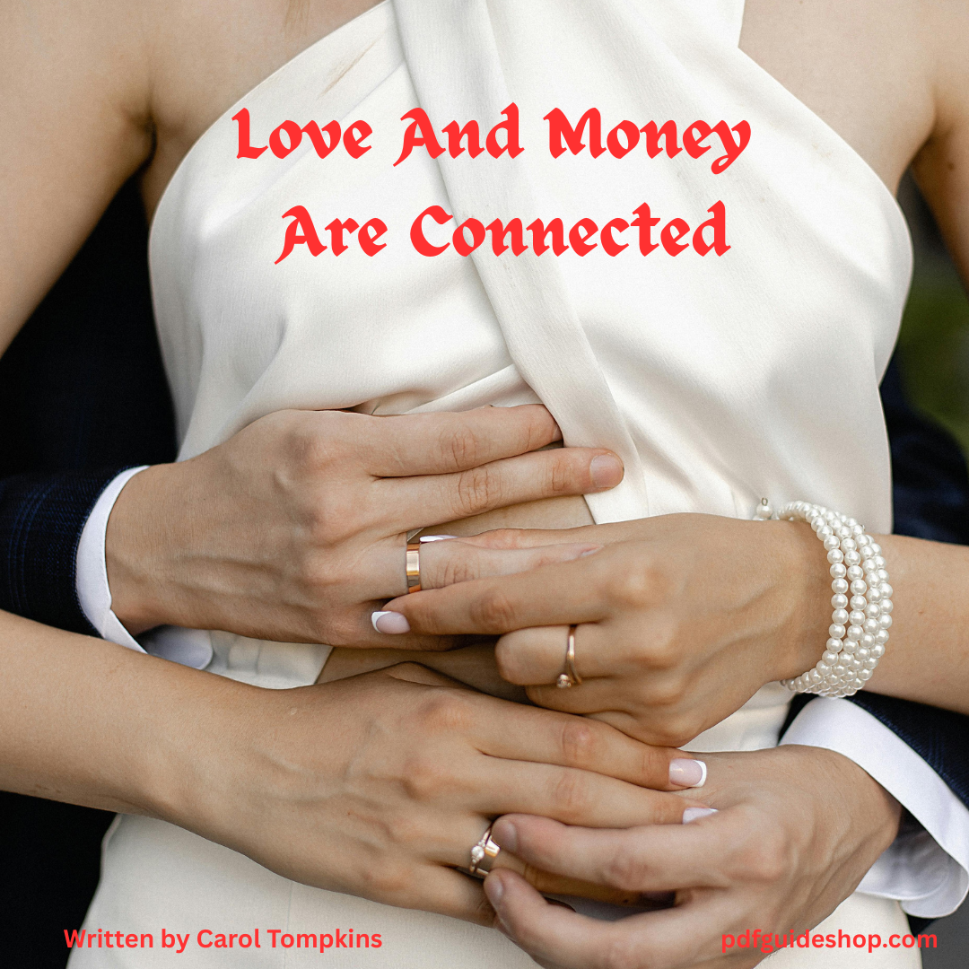 Love And Money Are Connected