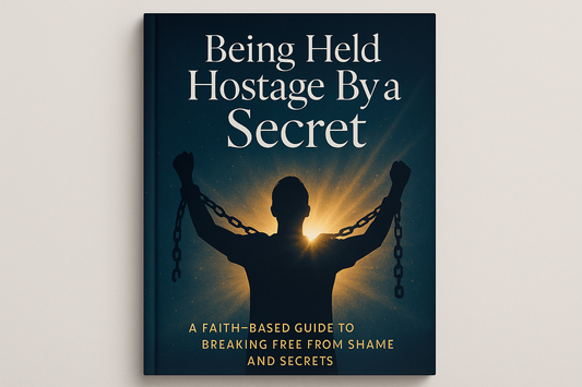 Being Held Hostage By a Secret